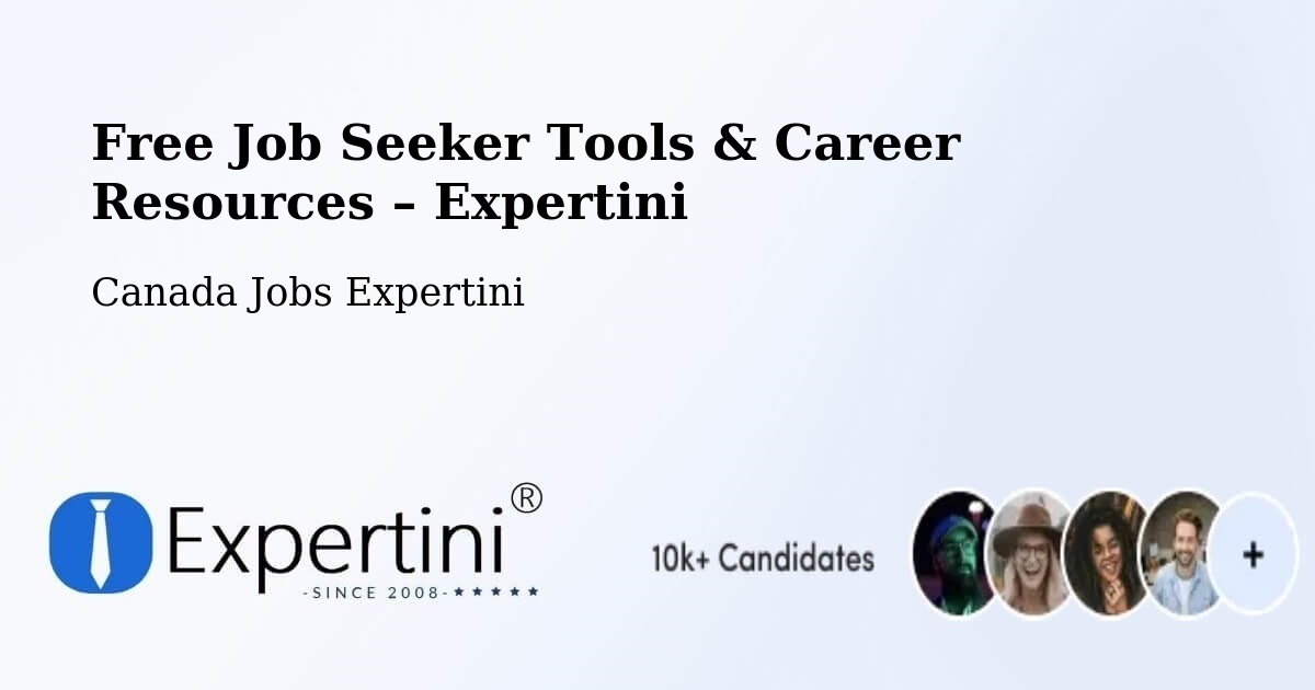 Free Job Seeker Tools & Career Resources – Gatineau - Gatineau, Canada Jobs Expertini