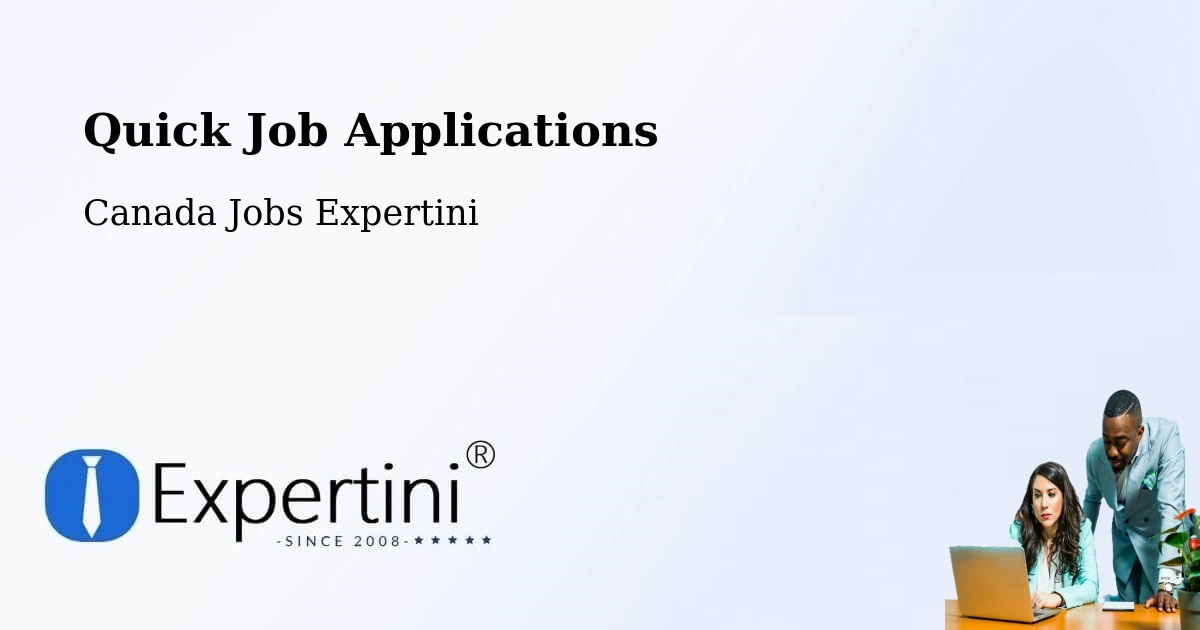Quick Job Applications - Canada Jobs Expertini